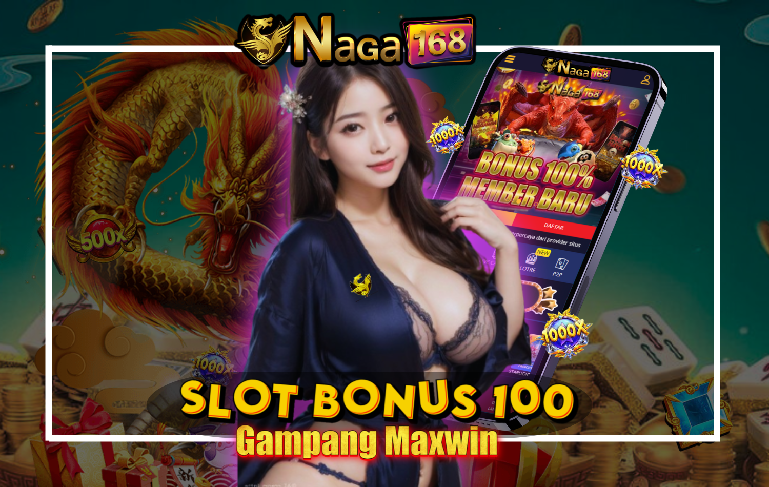NAGA168 | Slot Bonus New Member 100% Di Awal TO Kecil 3x 5x 7x Depo 25 Bonus 25